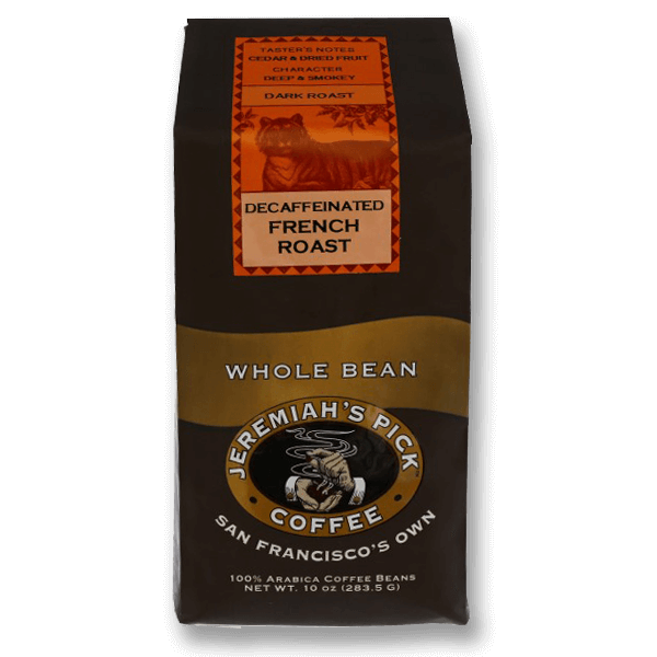 JEREMIAH'S PICK Decaffeinated French Roast Coffee Bean  (283.5g)